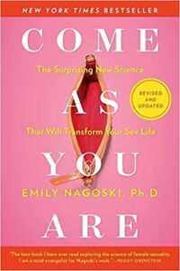 Recommended Book: Come as You Are The Surprising New Science that Will Transform Your Sex Life